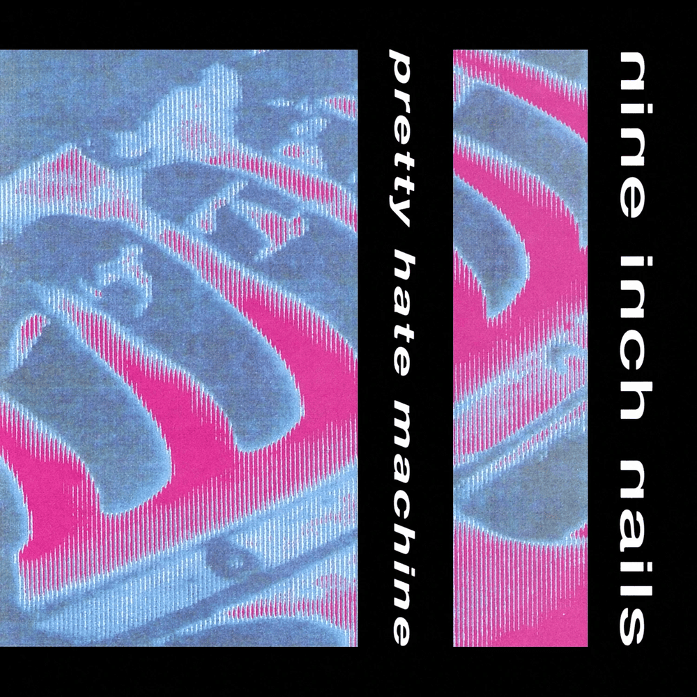 NINE INCH NAILS-PRETTY HATE MACHINE
